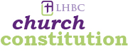 LHBC Church Constitution