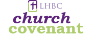 LHBC Church Covenant